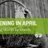 Gardening Month by Month: Gardening in April