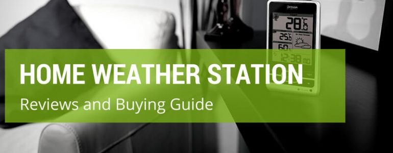 Which Is The Best Home Weather Station On The UK Market?