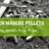 What Plants Benefit From Chicken Manure Pellets?